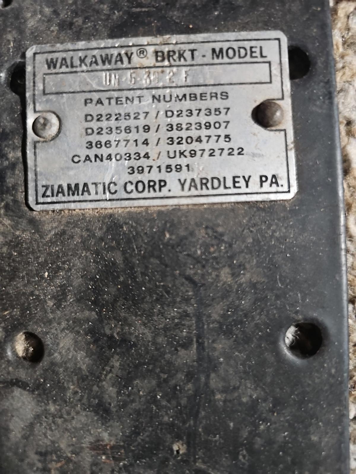 Walkaway  BRKT MODEL - UN-5-30 2F Ziamatic Corp