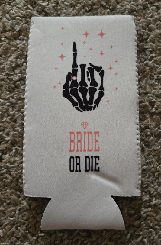 White Bride Or Die Slim Can Cooler