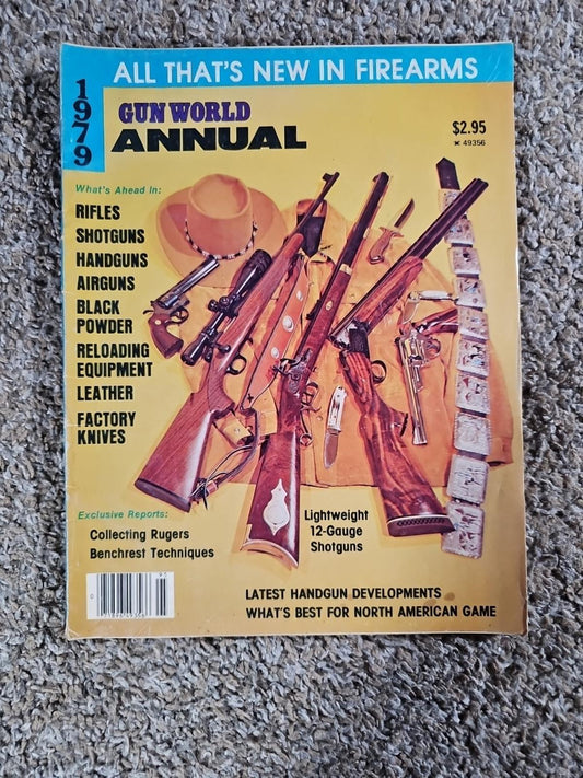 1979 Gun World Annual Magazine Ruger Handgun Developments North American Game
