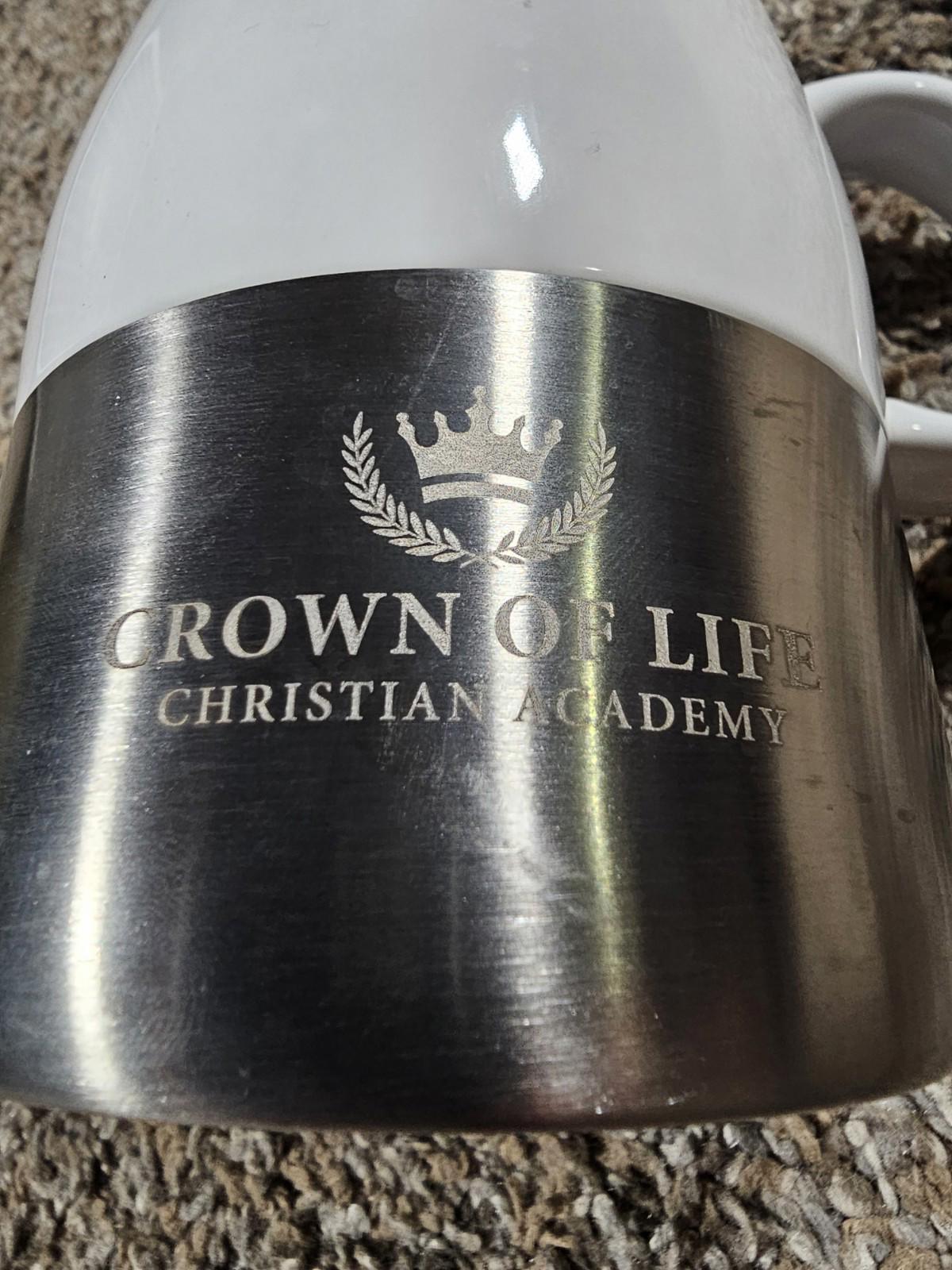 Crown of Life Christian Academy White Coffee Mug Etched Metal Band