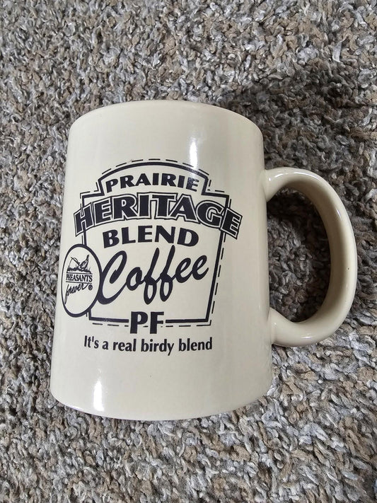 pheasants forever Prairie Heritage Blend Coffee Cup Its A Real Birdy Blend