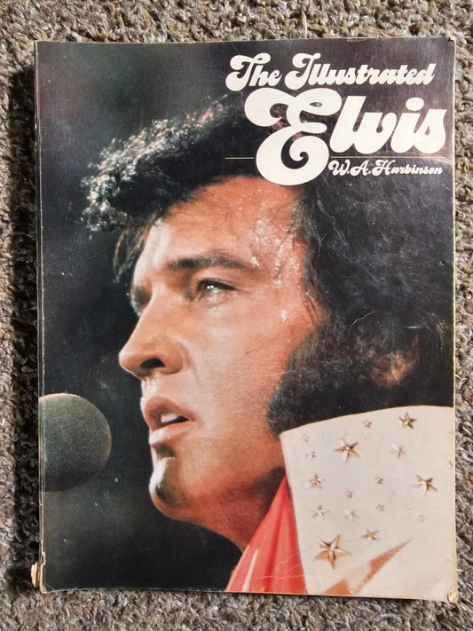 The Illustrated Elvis by W. A. Harbinson, 1976 Paperback Book, Grosset & Dunlap