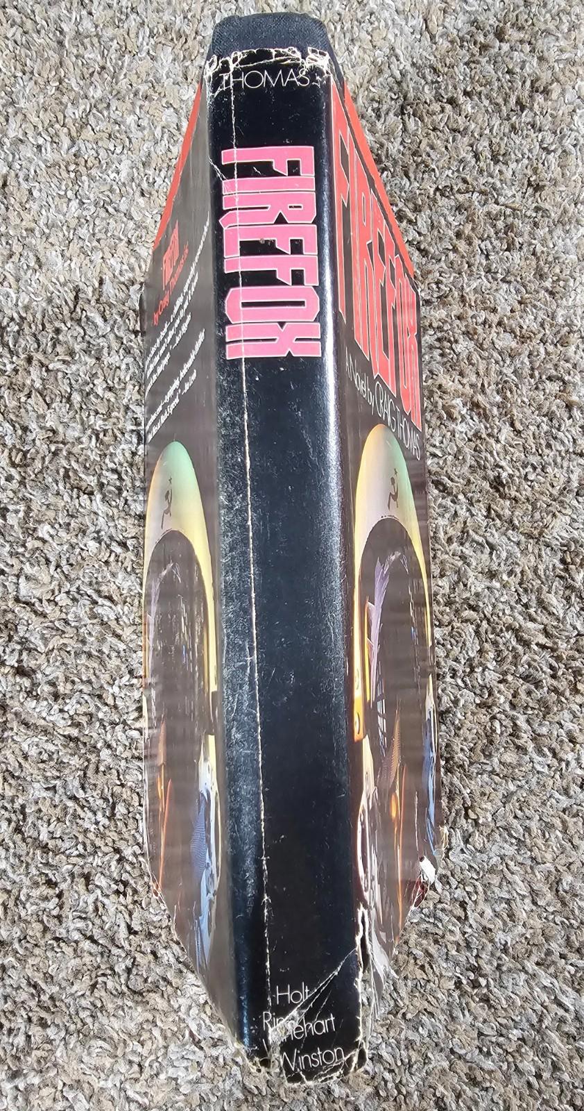 Firefox 1977 First Edition A Novel by Craig Thomas (Hardcover)