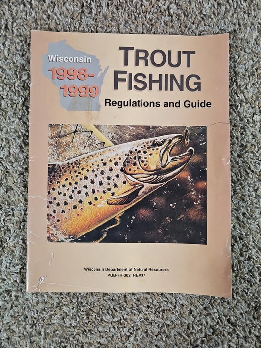 1998-1999 Wisconsin Trout Fishing Guide And Maps