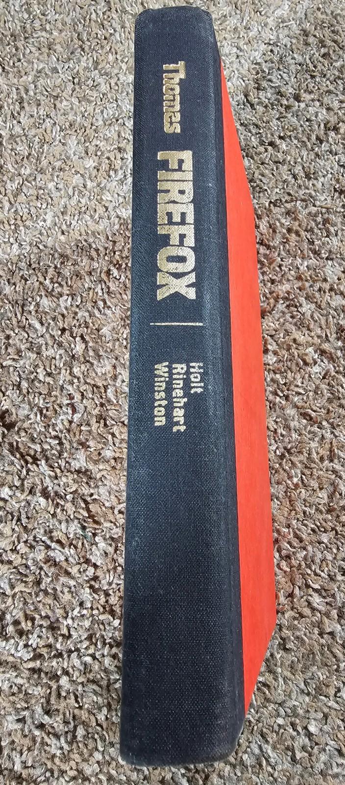 Firefox 1977 First Edition A Novel by Craig Thomas (Hardcover)