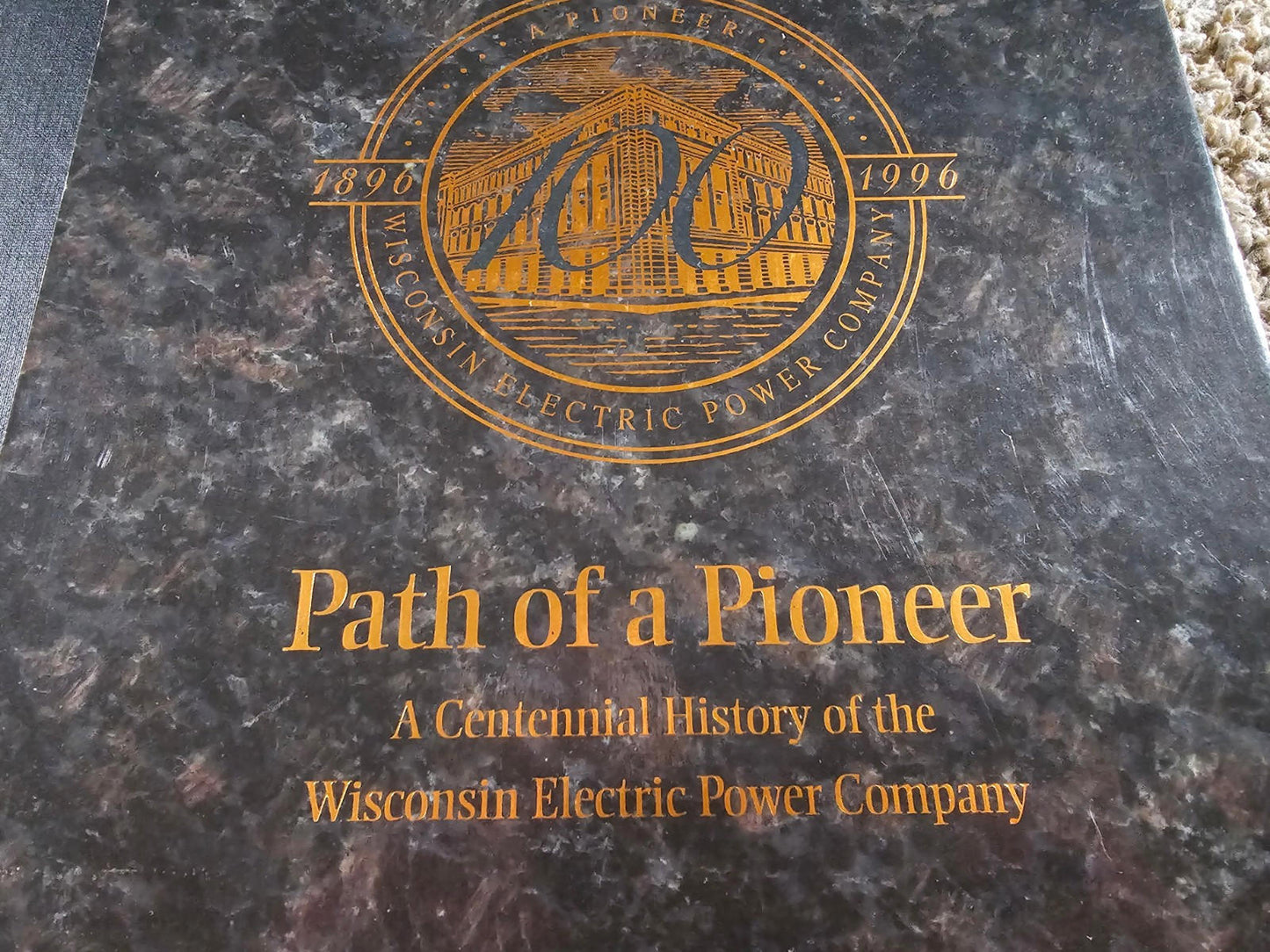 John Gurda PATH OF A PIONEER History of the Wisconsin Electric Power Company