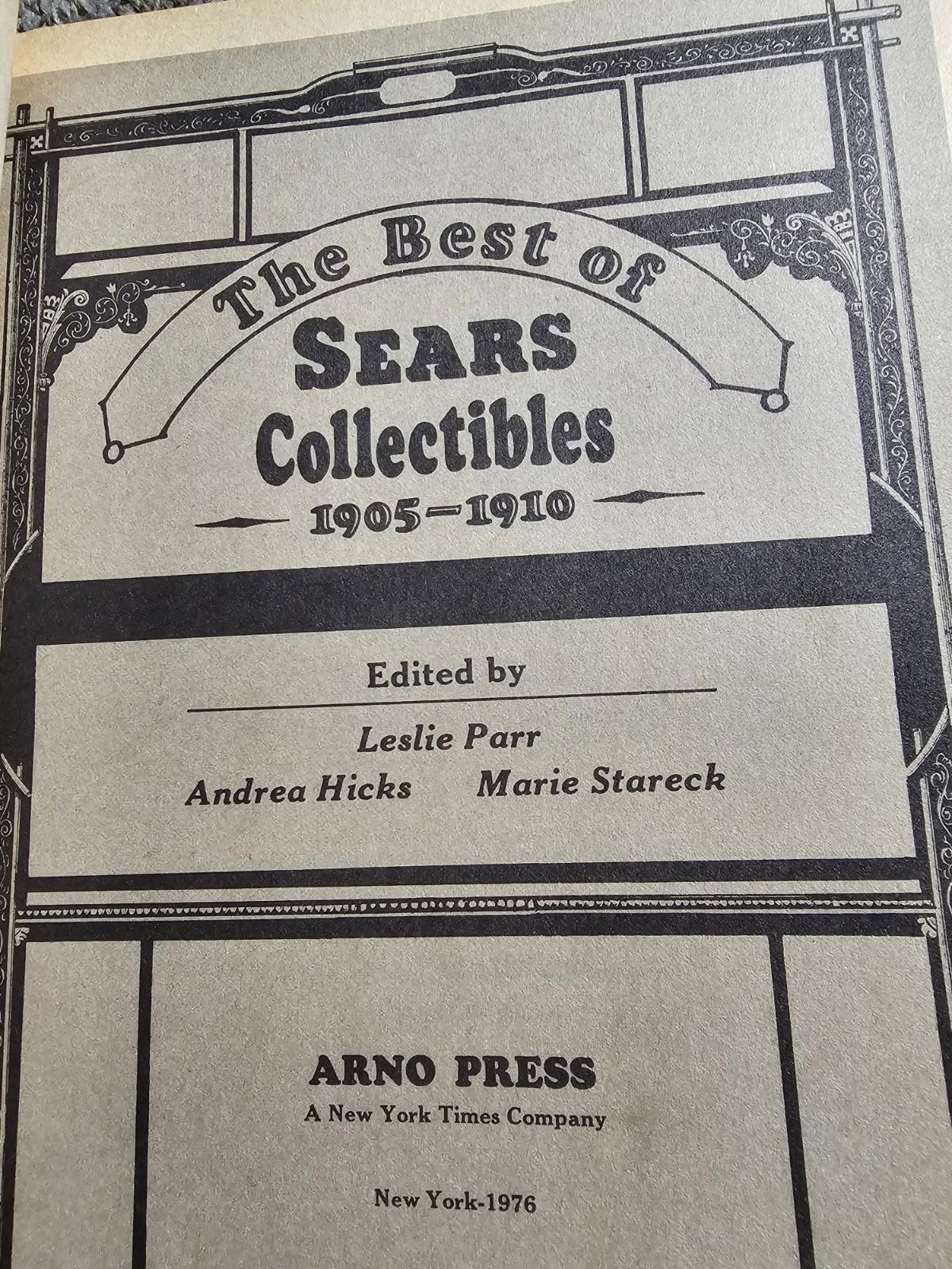 1976 THE BEST OF SEARS COLLECTIBLES 1905-1910 Catalog Reprint